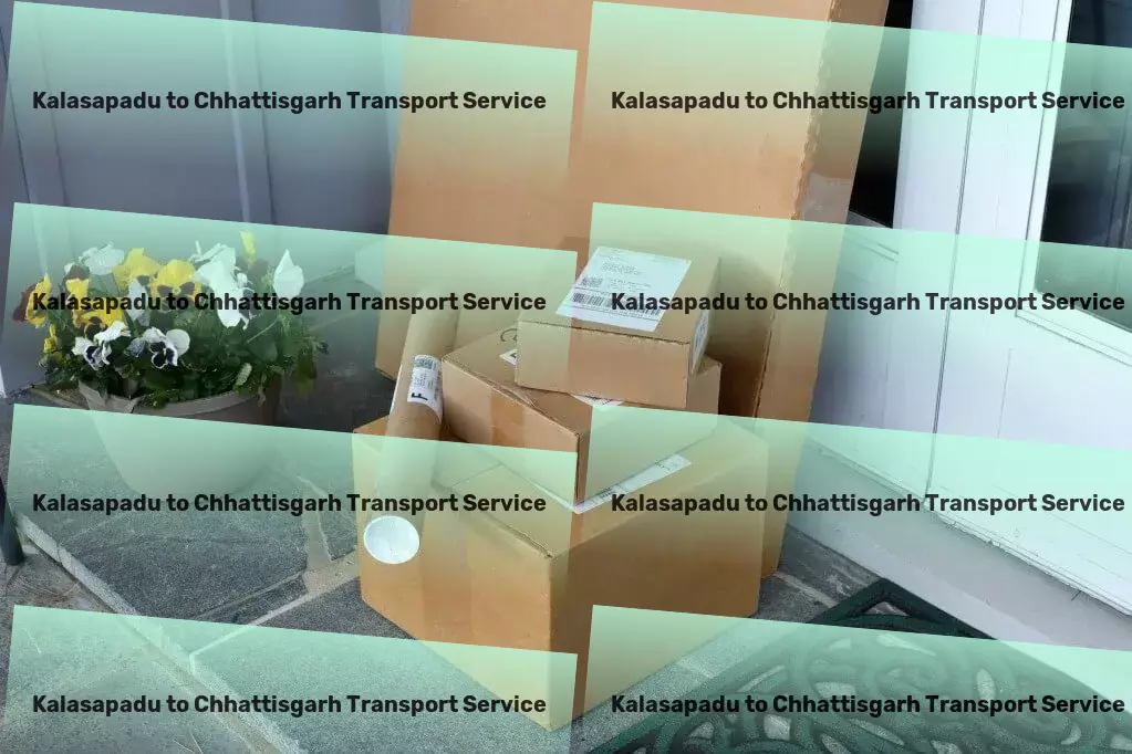 Kalasapadu to Chhattisgarh Part Load Transport Advanced goods solutions