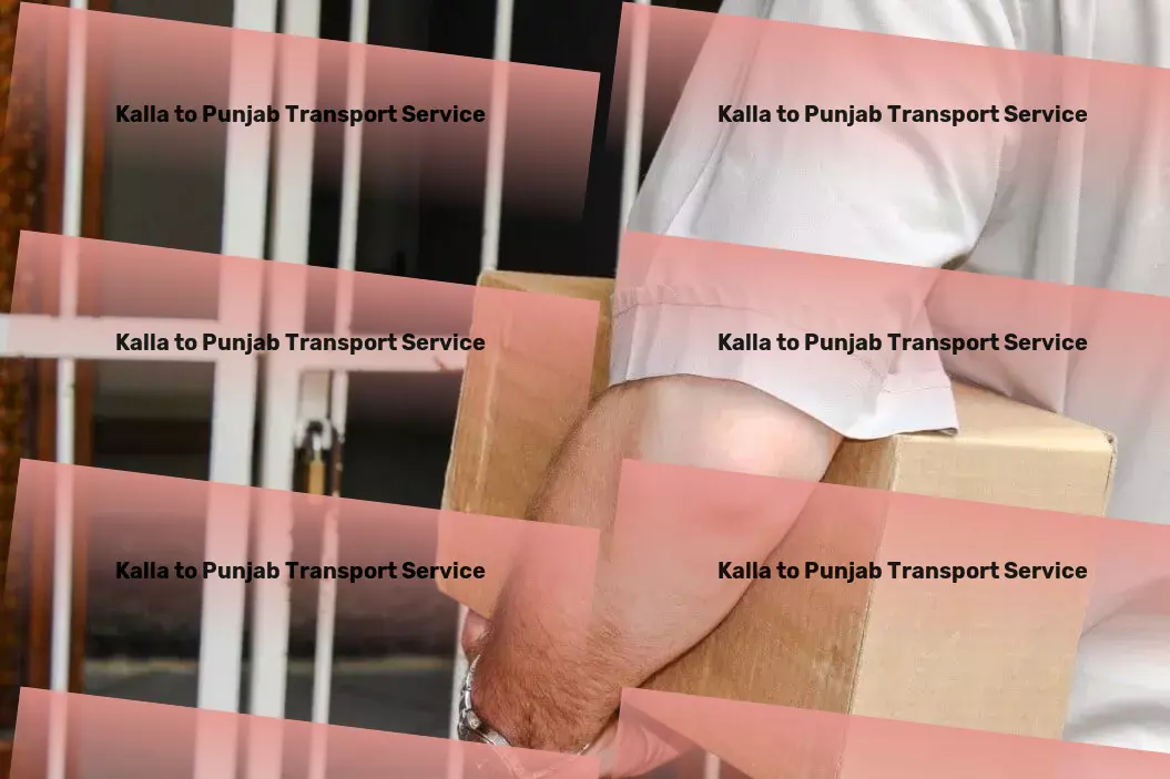 Kalla to Punjab Packers And Movers Empower your logistics with our transformative Indian solutions! - Custom clearance services